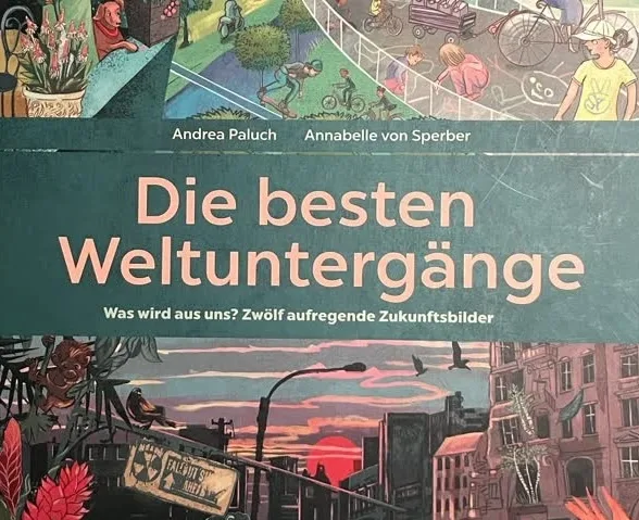 Ausschnitt eines Buchcovers, Titel: Die besten Weltuntergänge